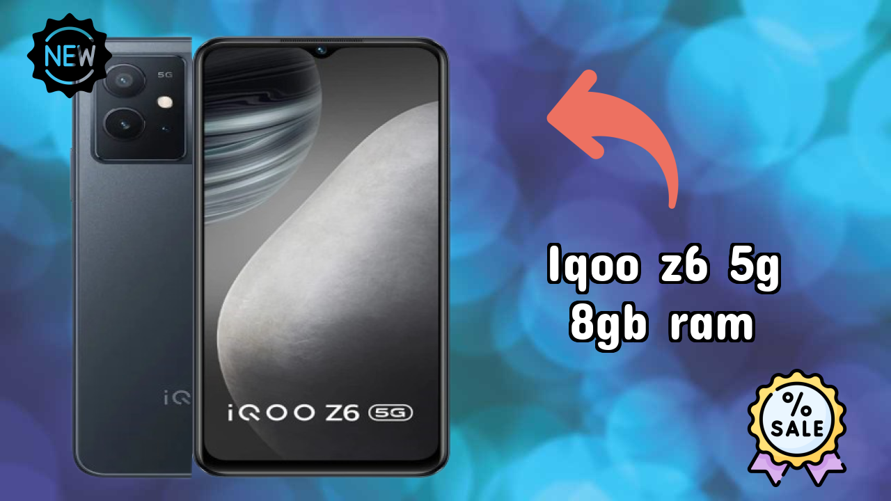 IQOO Z6 5G 8GB RAM at ₹17,999 - Best Features Explained