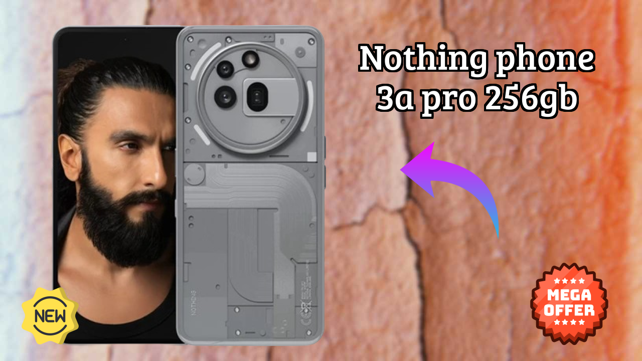 Nothing Phone 3a Pro 256GB RAM Review: Is 8 GB RAM Enough for Gaming?