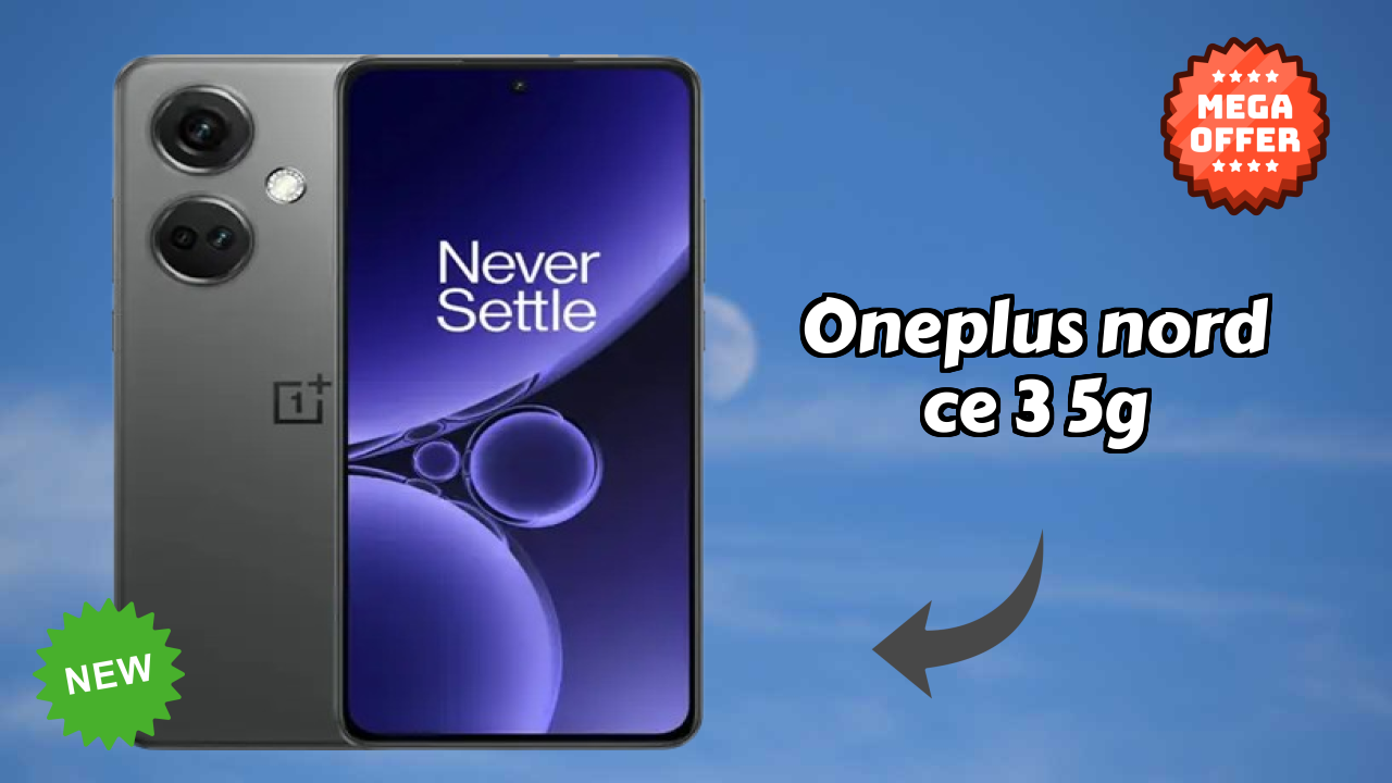 OnePlus Nord CE 3 5G at ₹24,990 - Best Deal Available Now
