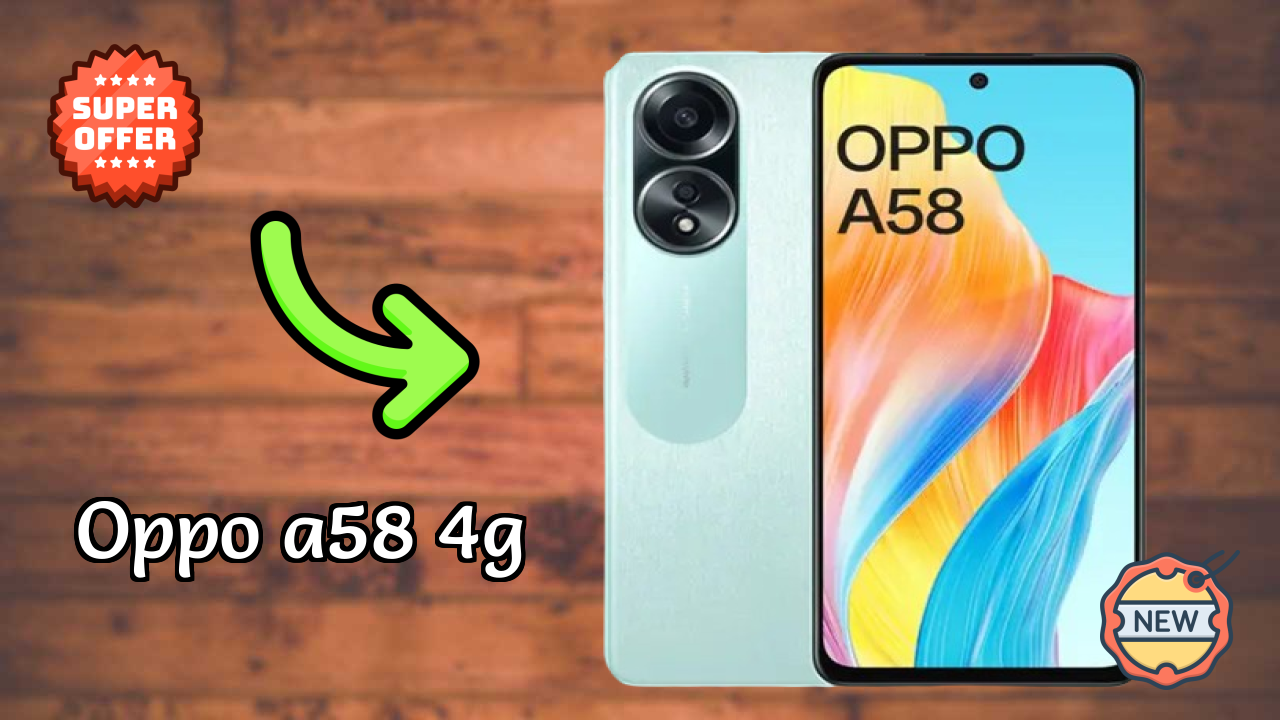 OPPO A58 4G Price Alert: Dropped to ₹13,989 Today!