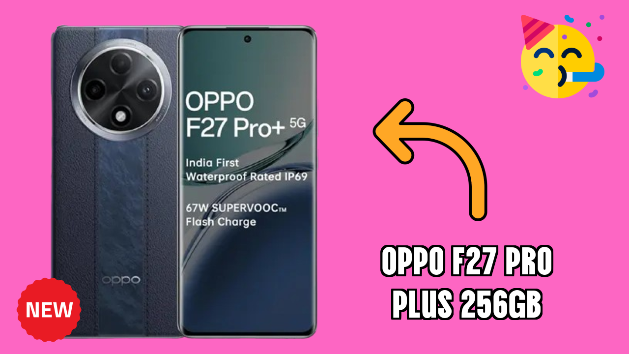 OPPO F27 Pro Plus 256GB Battery Review: 5000 MAh Charging Time