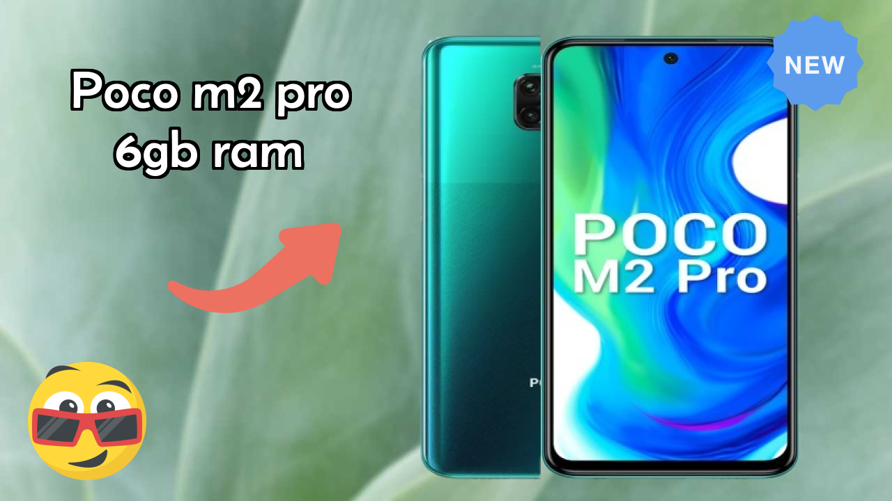 POCO M2 Pro 6GB RAM vs Samsung Galaxy: Detailed Comparison 2024