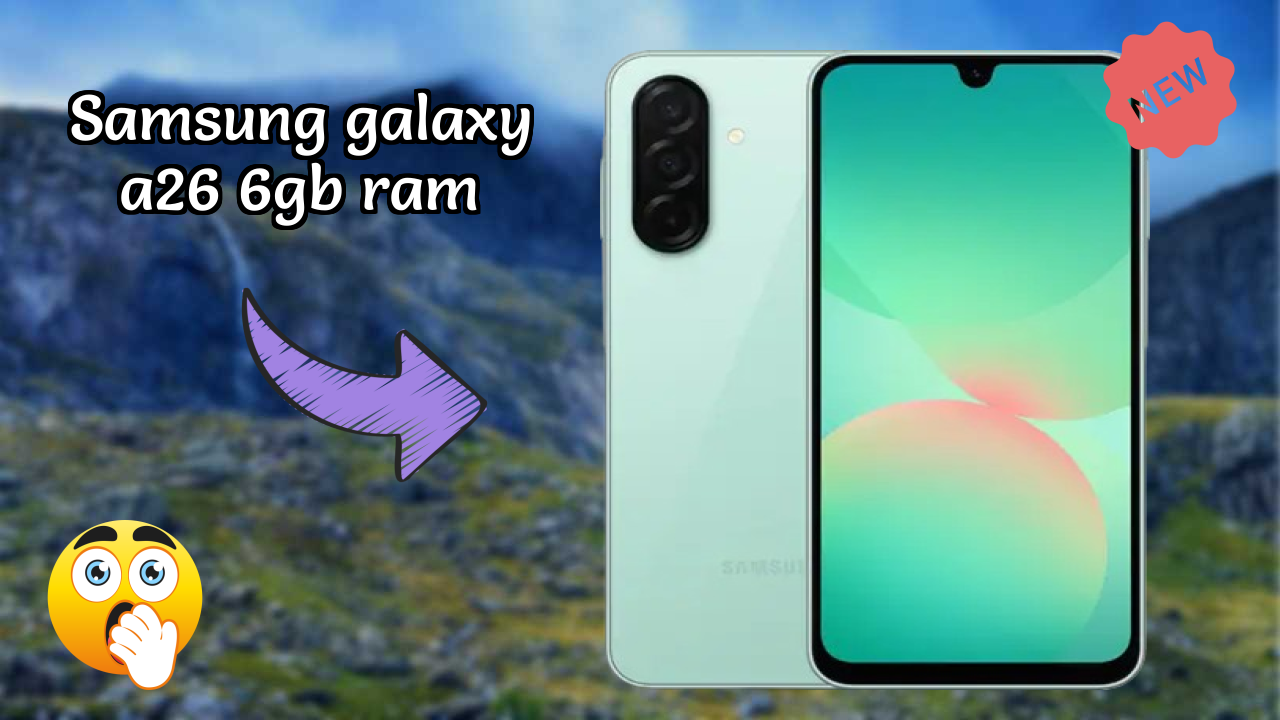 Samsung Galaxy A26 6GB RAM Display Review: Super AMOLED Screen