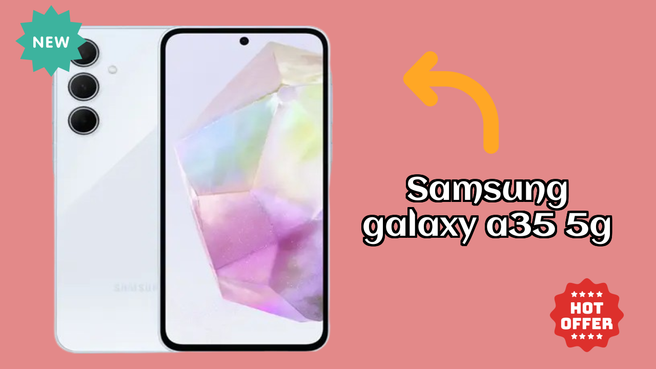 Samsung Galaxy A35 5G Display Review: 6.6 Inches (16.76 Cm) Screen Size
