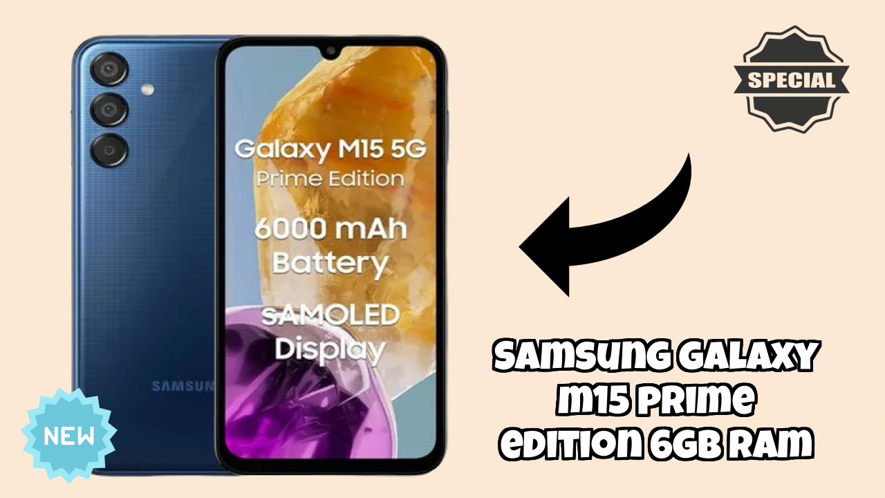 Samsung Galaxy M15 Prime Edition 6GB RAM Price Review: ₹12,999 Worth the Money?