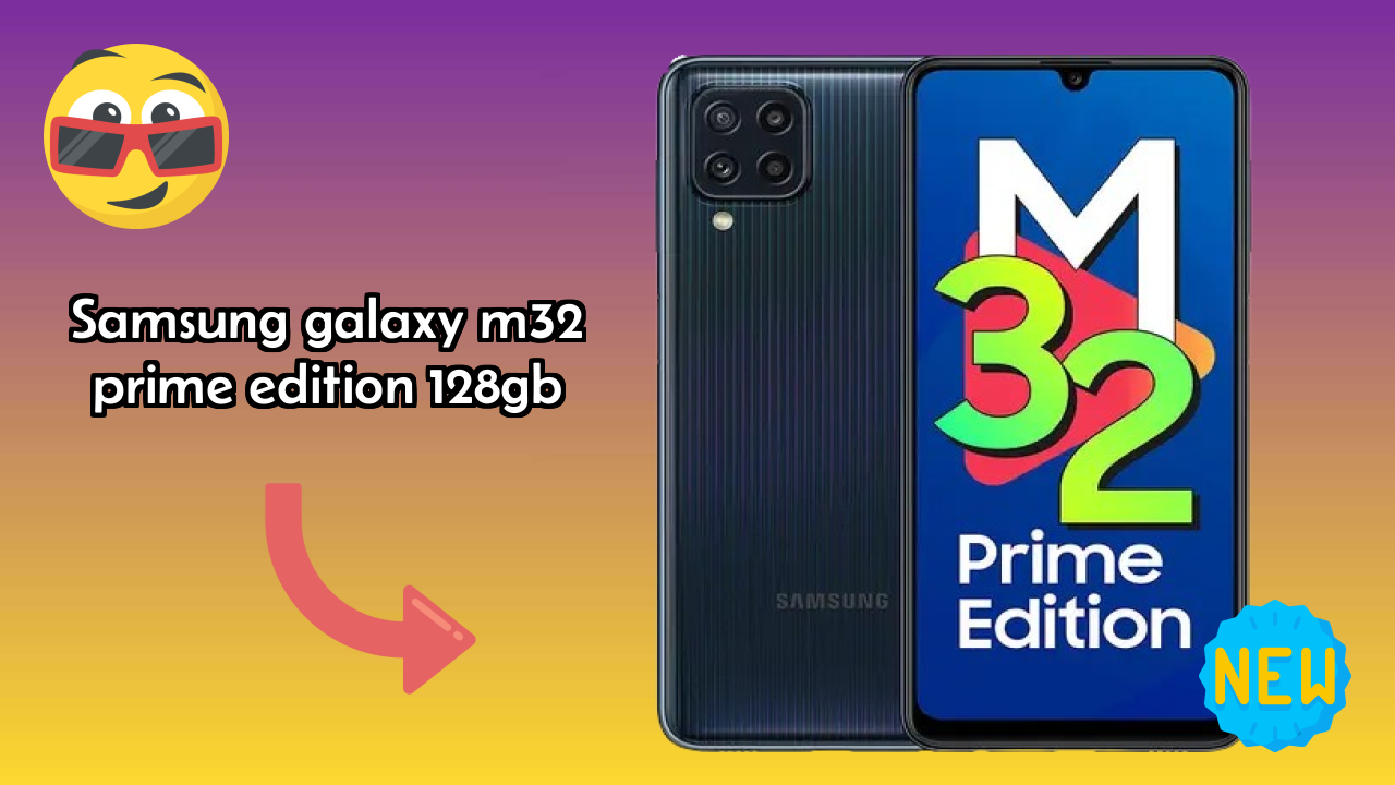 Samsung Galaxy M32 Prime Edition 128GB Display Technology: Super AMOLED Quality