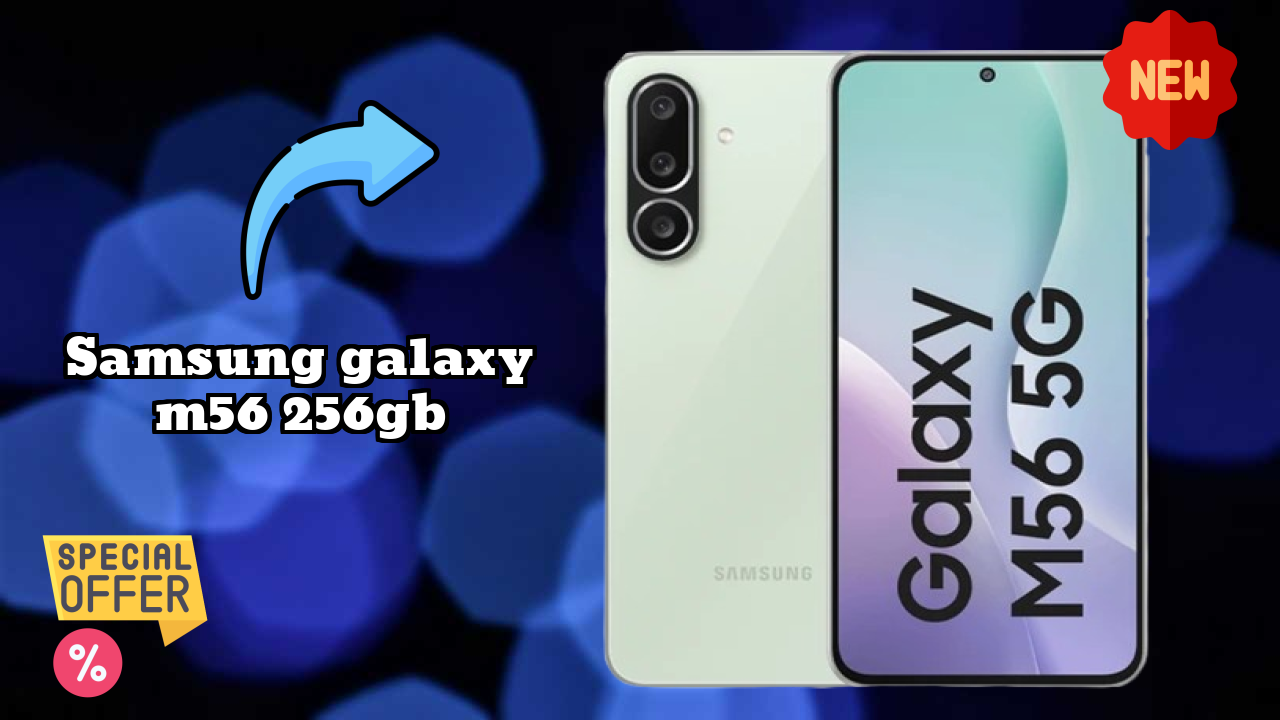 Samsung Galaxy M56 256GB Display Analysis: 6.7 Inches (17.02 Cm) Quality