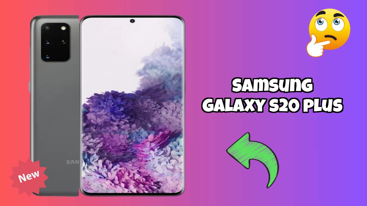 Samsung Galaxy S20 Plus Battery Review: 4500 MAh Usage Analysis