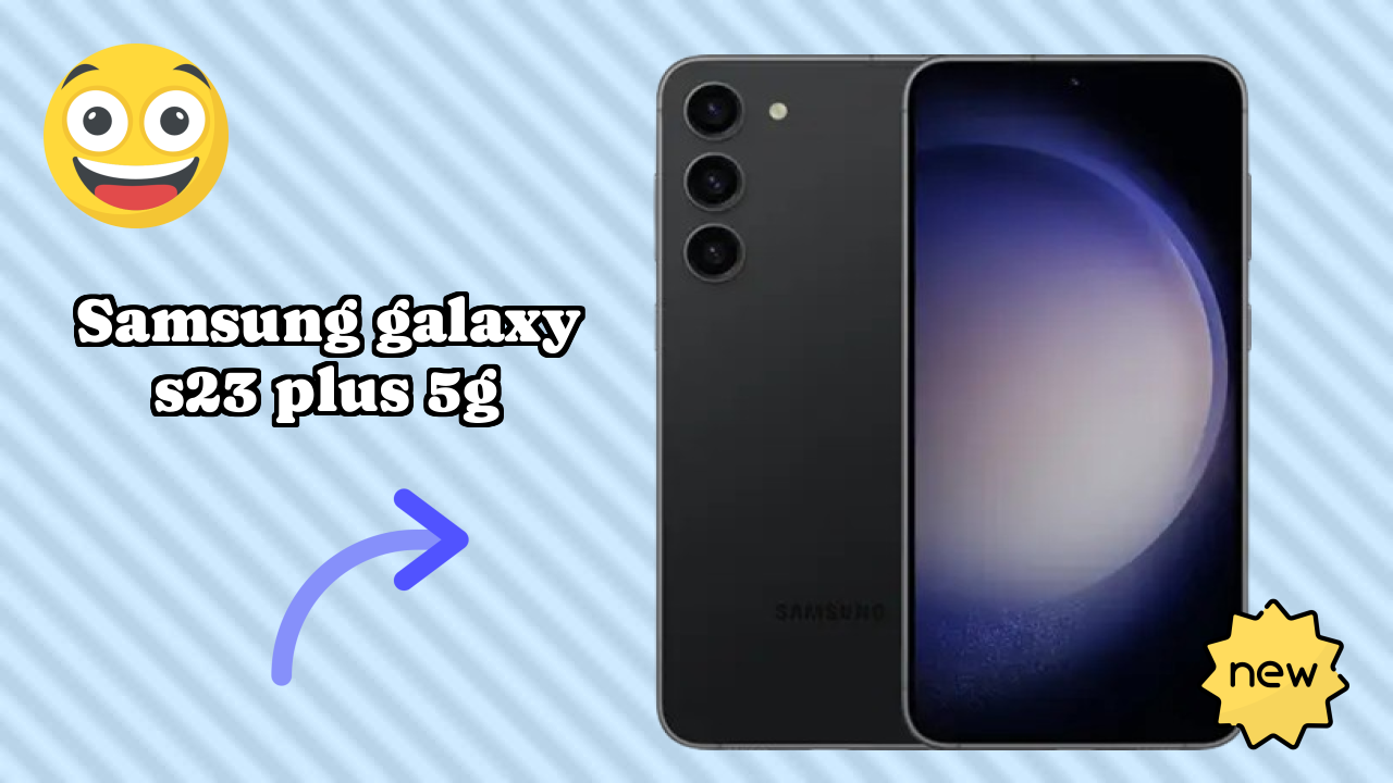 Samsung Galaxy S23 Plus 5G Price Analysis: ₹94,999 Good Investment?