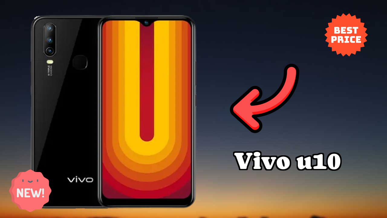 Why Vivo U10 is the Best Deal Under ₹10,990 Right Now