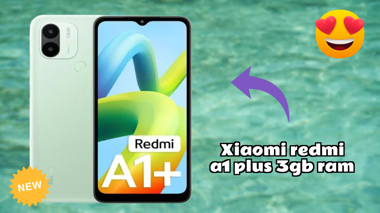 Xiaomi Redmi A1 Plus 3GB RAM Price Drop Alert: Now Just ₹6,999