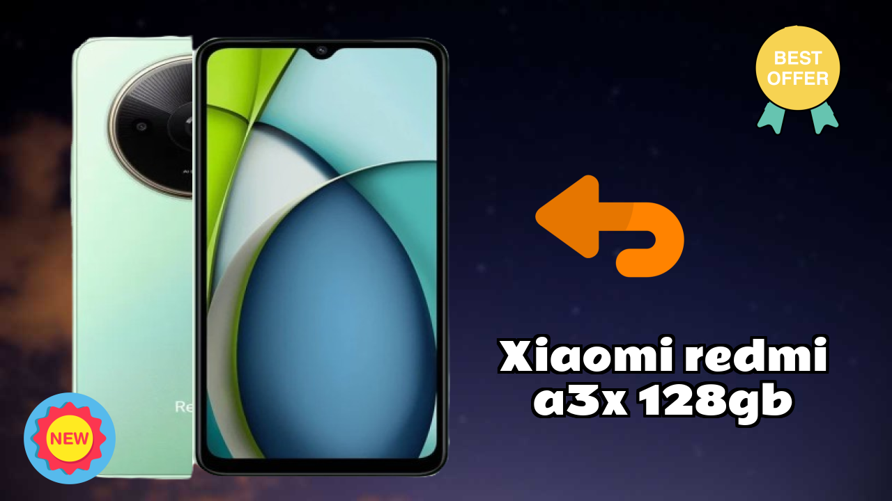 Xiaomi Redmi A3X 128GB Price Drop: Now at ₹6,789 Only